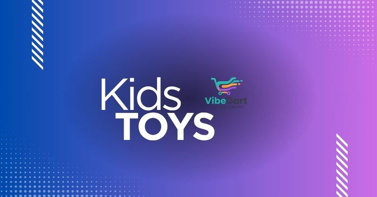 Kids Toys